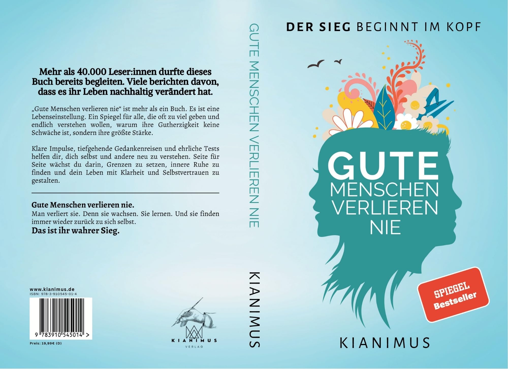 Gute Menschen verlieren nie: Der Sieg beginnt im Kopf