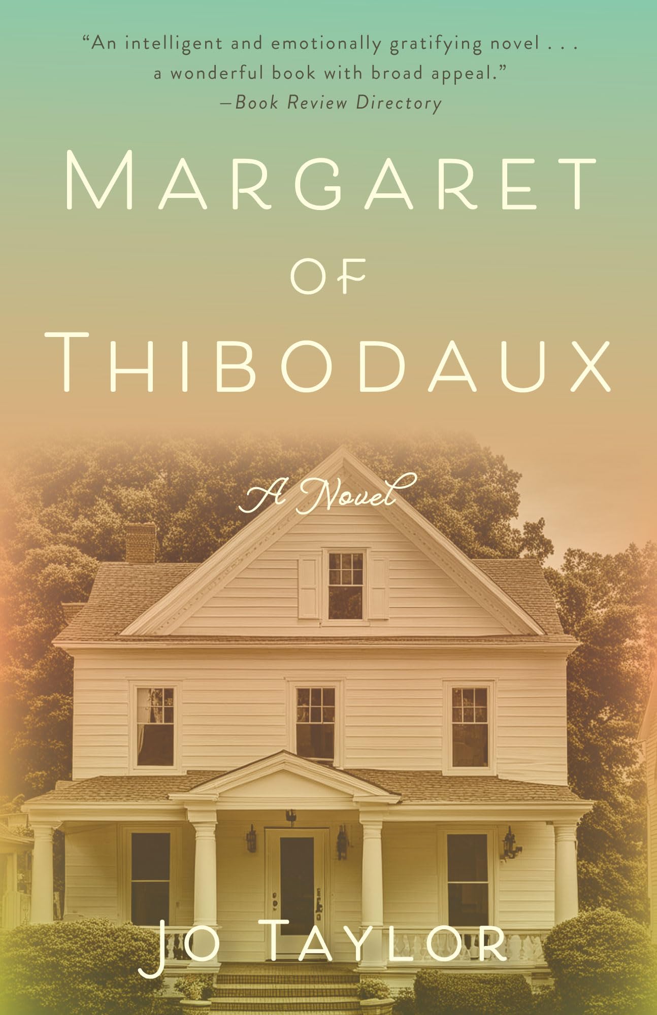 Margaret of Thibodaux: A Novel