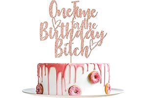 One Time for The Birthday Bitch Cake Topper - Funny Happy Birthday Cake Toppers