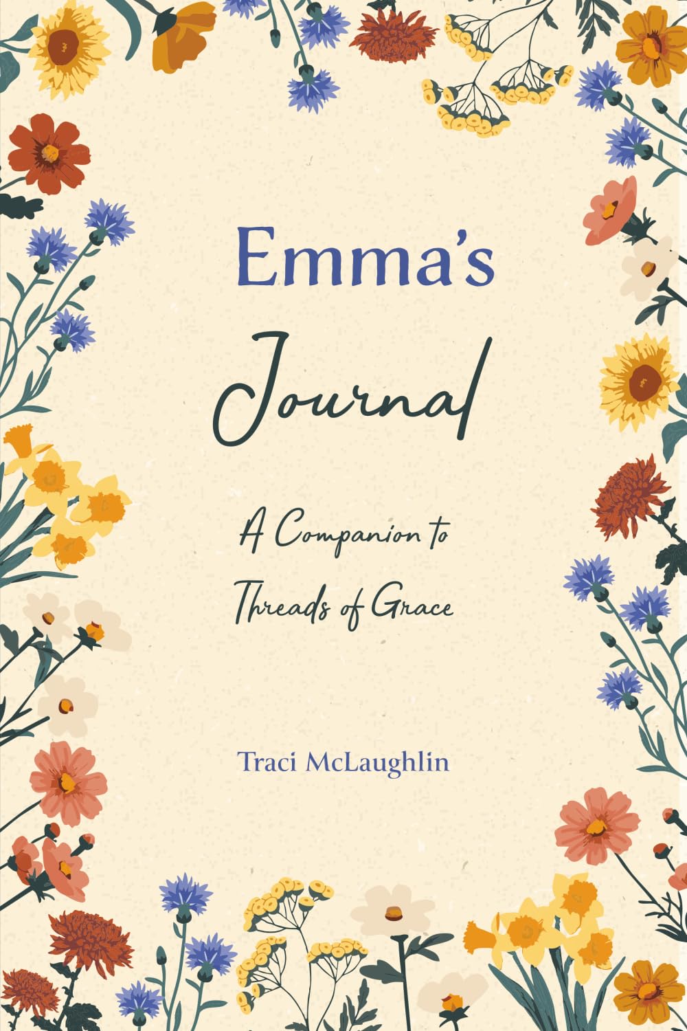 Emma's Journal: A Companion to Threads of Grace