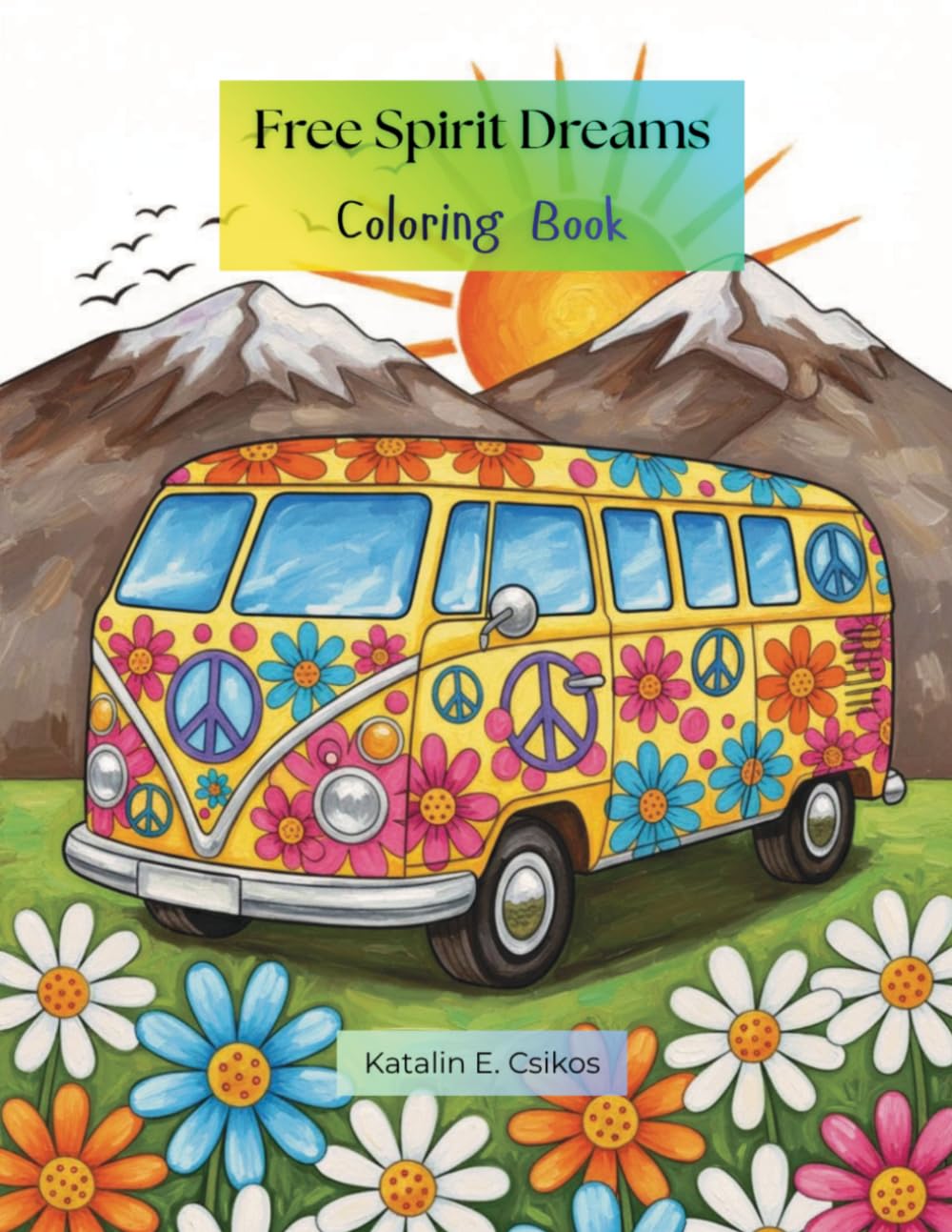 Free Spirit Dreams: Colored Pencil Magic Volume 8
