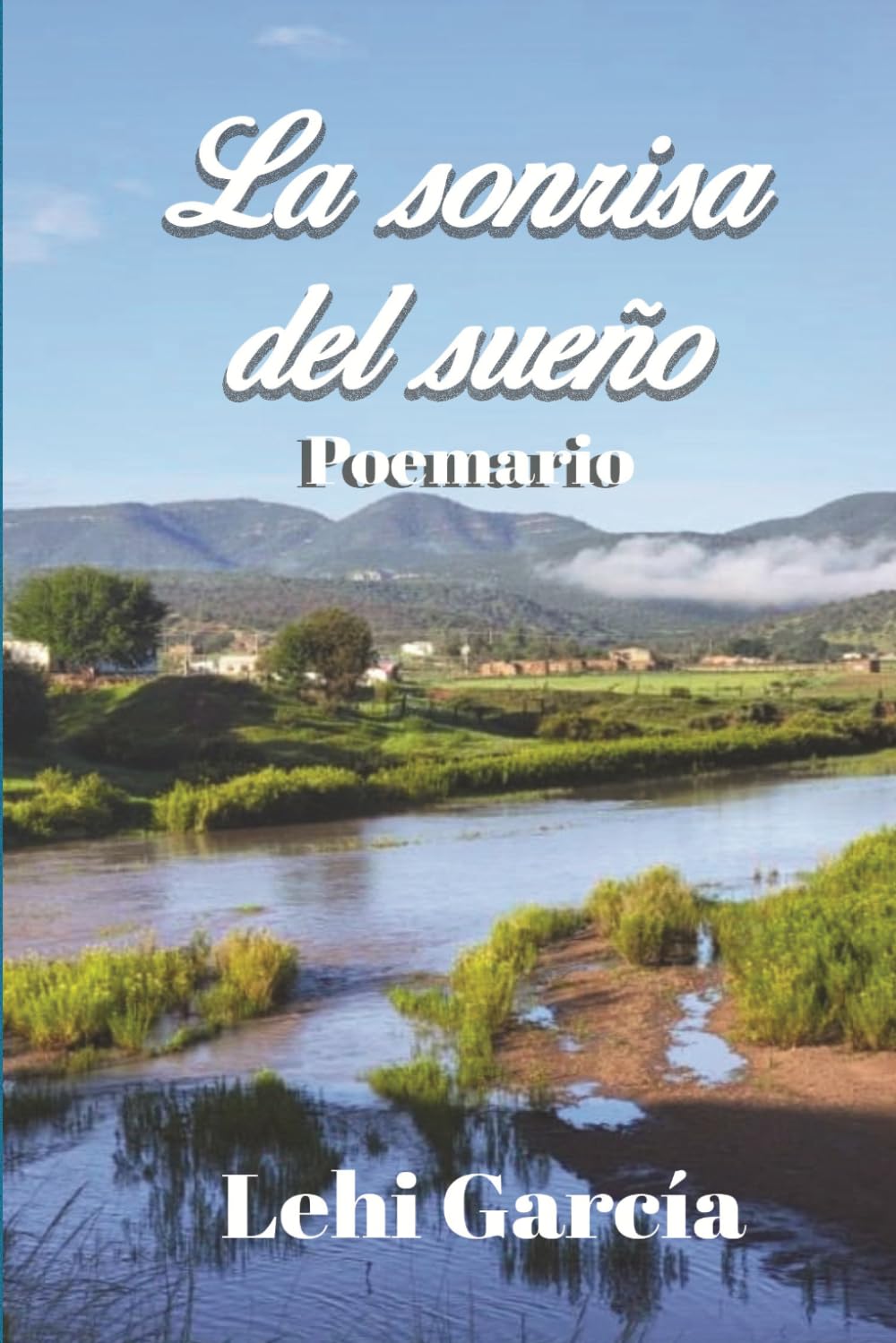 LA SONRISA DEL SUEÑO: POEMARIO