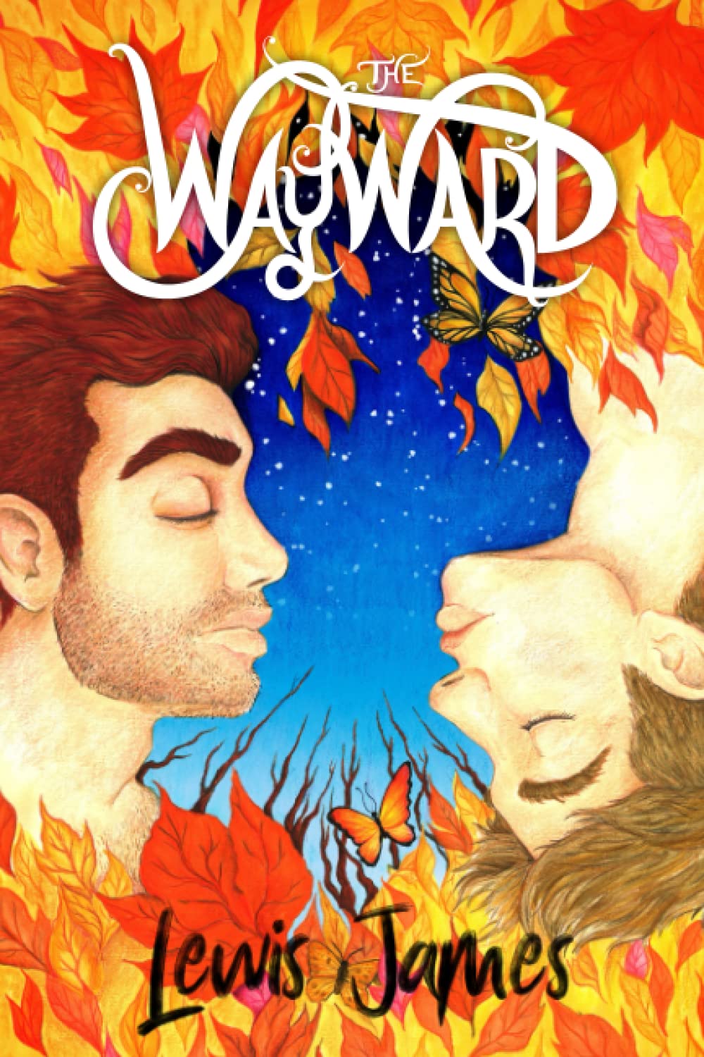 The Wayward: a Young Adult Fantasy Novel: Volume 1