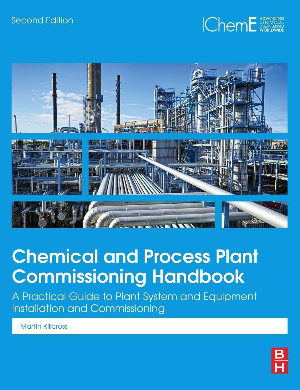 Chemical and Process Plant Commissioning Handbook by Martin K... - 9780128240496