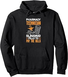 Pharmacy Technician Slinging Pills To Pay The Bills Pullover Hoodie