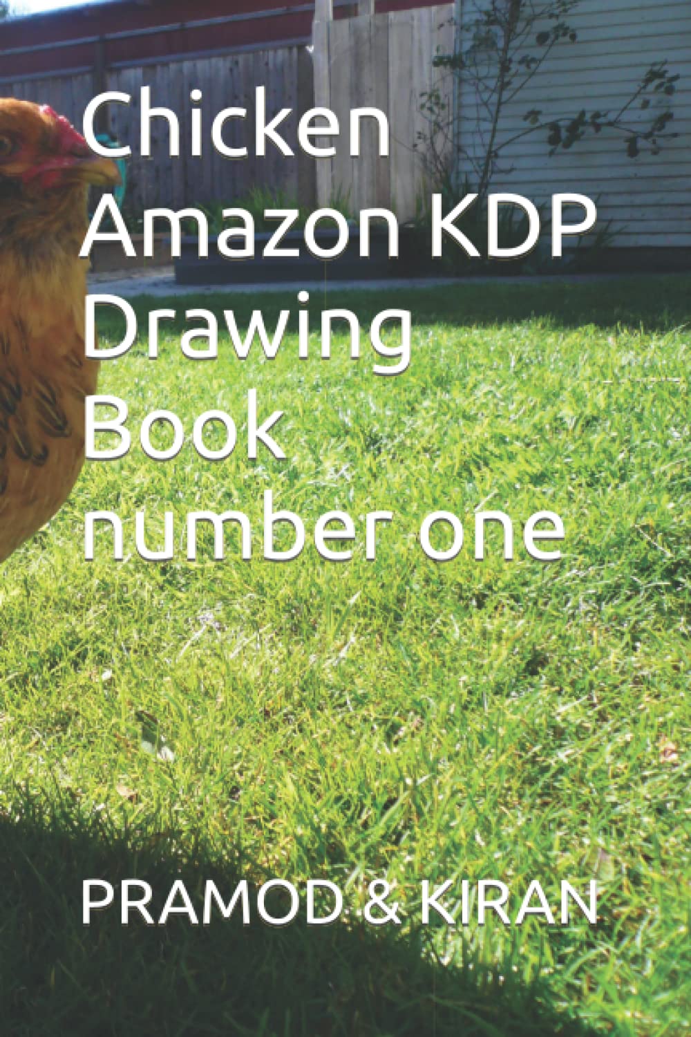 Chicken Amazon KDP Drawing Book number one
