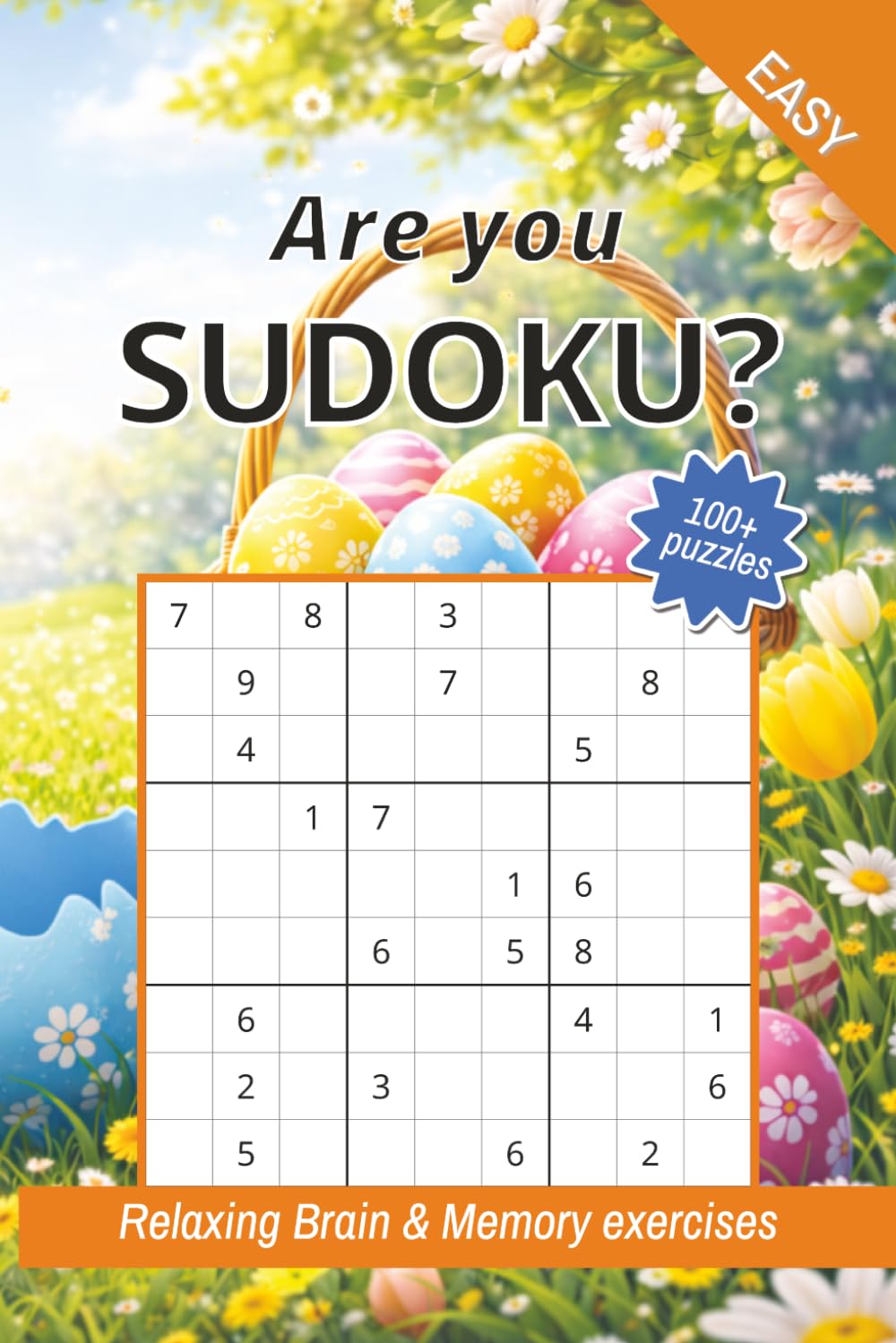 Sudoku Easter Puzzle Book for Adults: 105 Easy Puzzles with Solutions, fun Collection ‘Are you SUDOKU?’ - 8