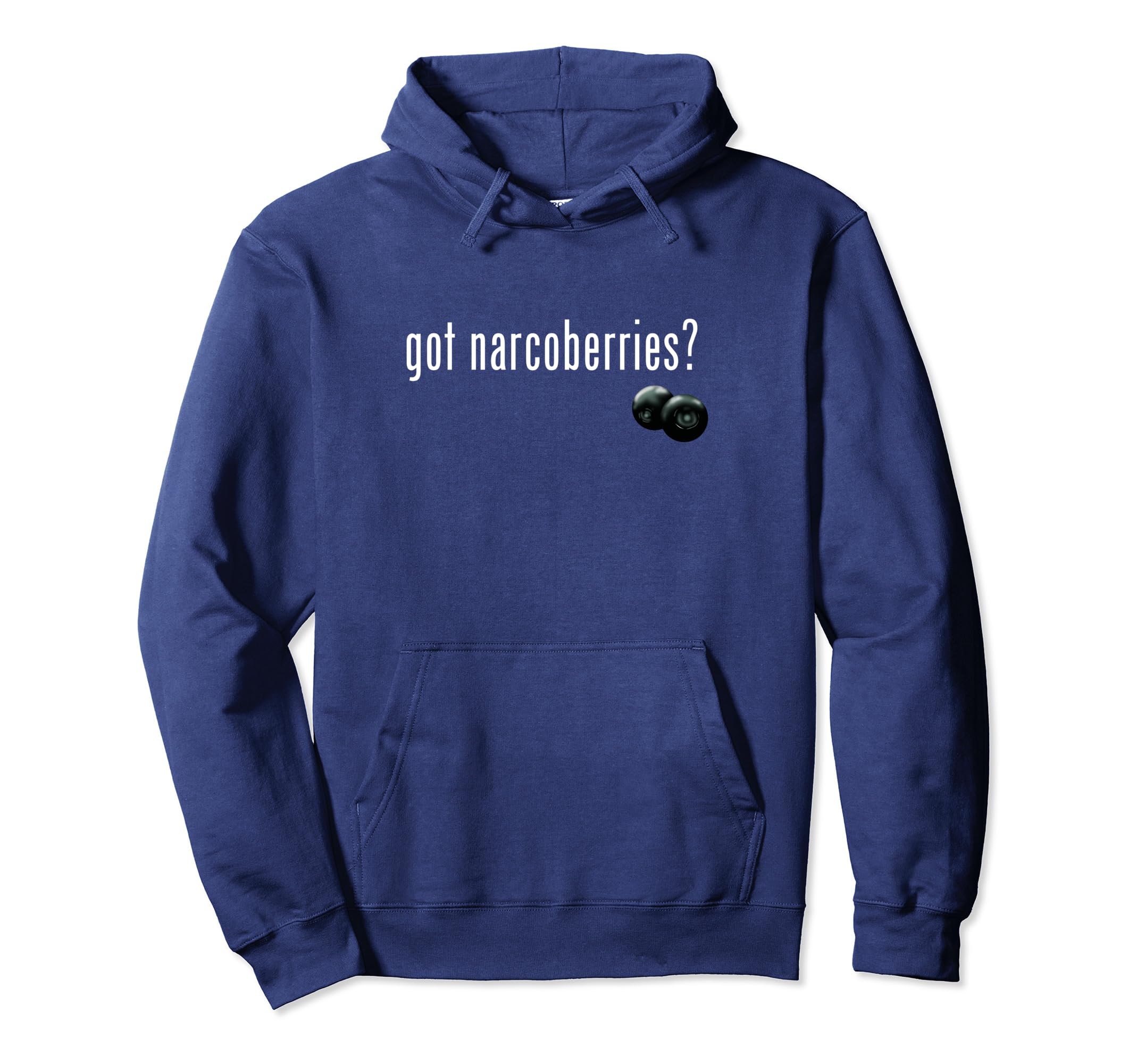 Got Narcoberries? Gamer design Pullover Hoodie