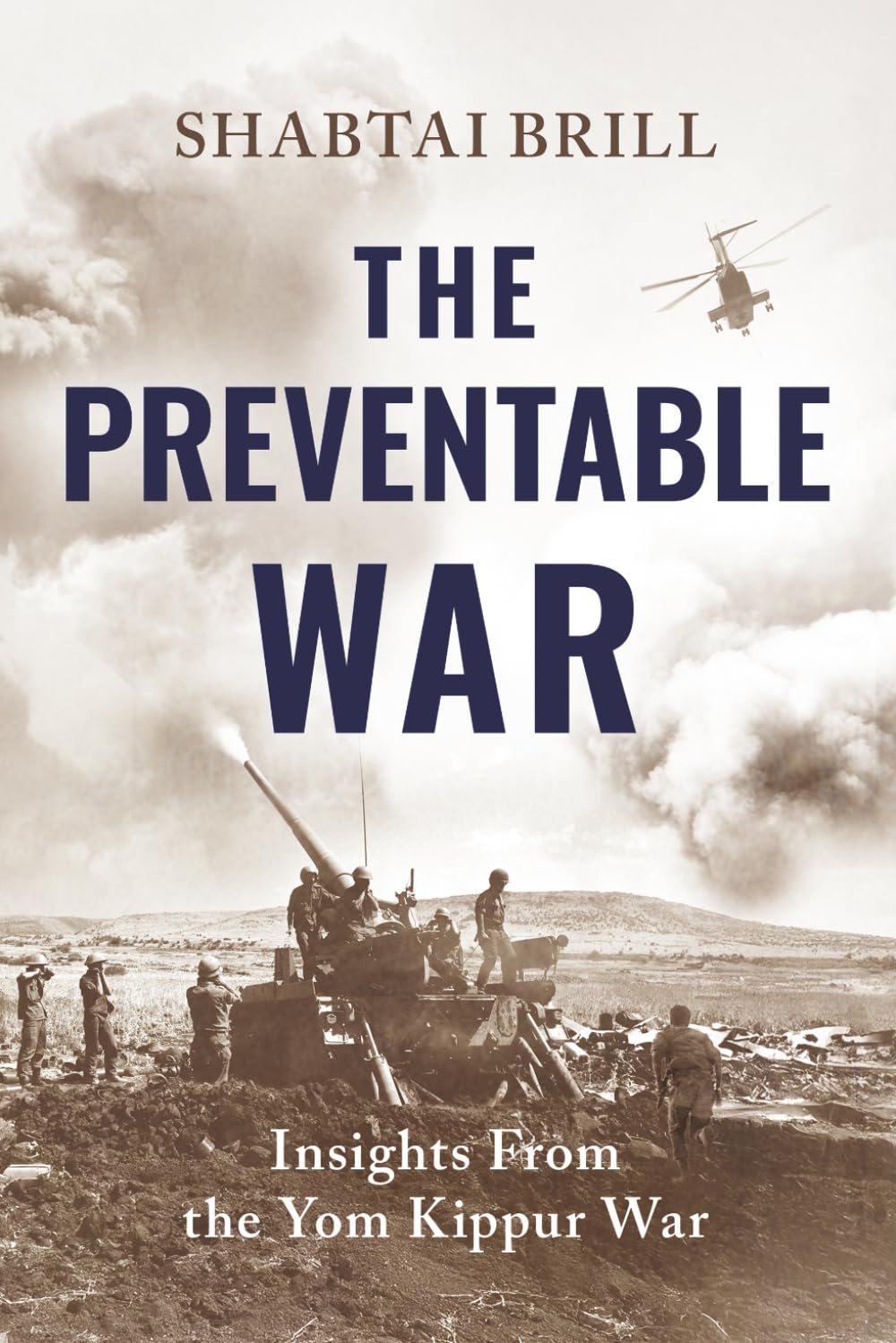 The Preventable War: Insights From the Yom Kippur War