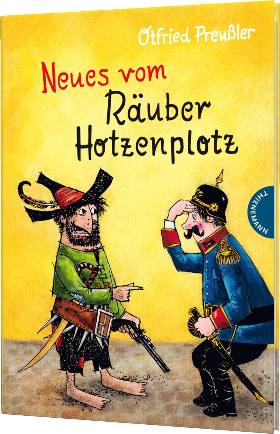 Der Räuber Hotzenplotz 2: Neues vom Räuber Hotzenplotz: gebundene Ausgabe bunt illustriert, ab 6 Jahren