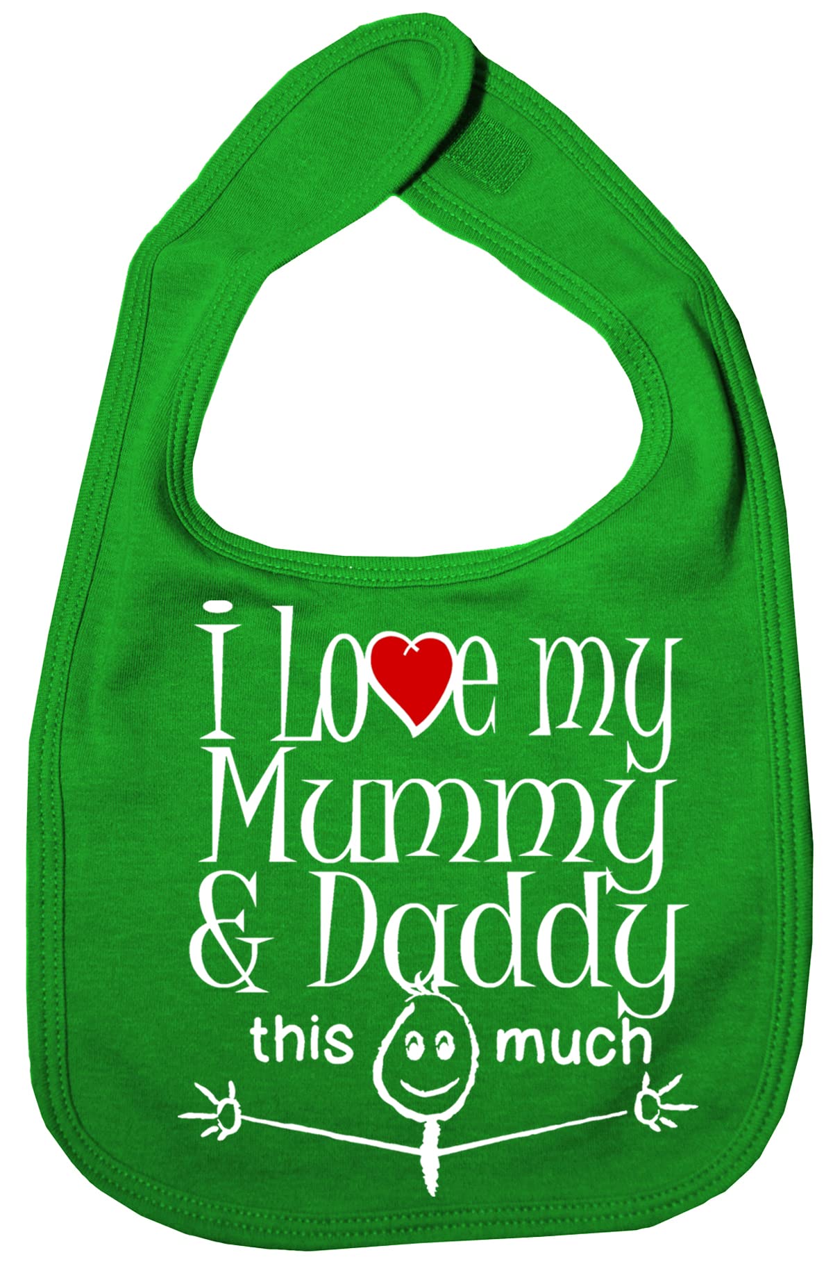 Image is Everything IiE, I Love My Mummy & Daddy This Much, Son Daughter Baby Unisex Soft Cotton Feeding Bib, Green