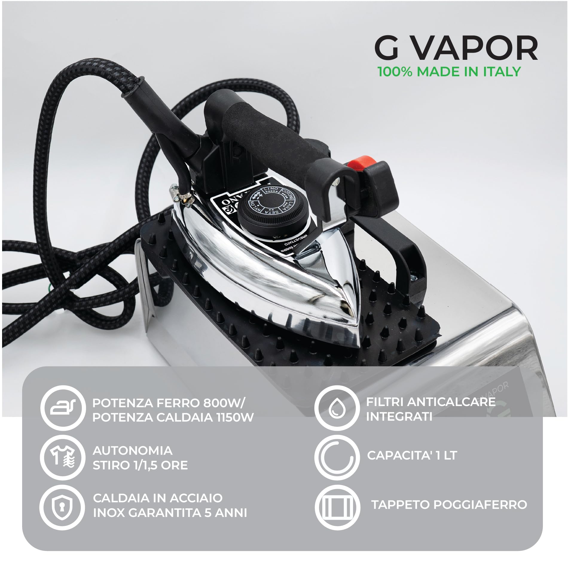 G GRIMALDI Ferro da Stiro Professionale con Caldaia in Acciaio Inox|G VAPOR 1150W + 800W 3.2 Bar Vapore Secco Dry System|Made in Italy|Capacità 1L Autonomia 90 min Anticalcare