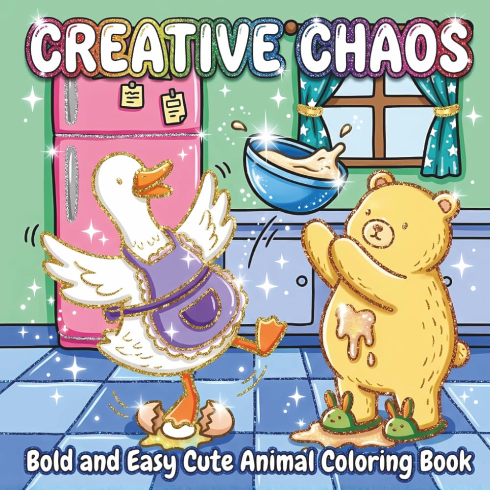 Creative Chaos Bold and Easy Cute Animal Coloring Book: A Bold Line Coloring Book Featuring Funny Animals and Playful Chaos