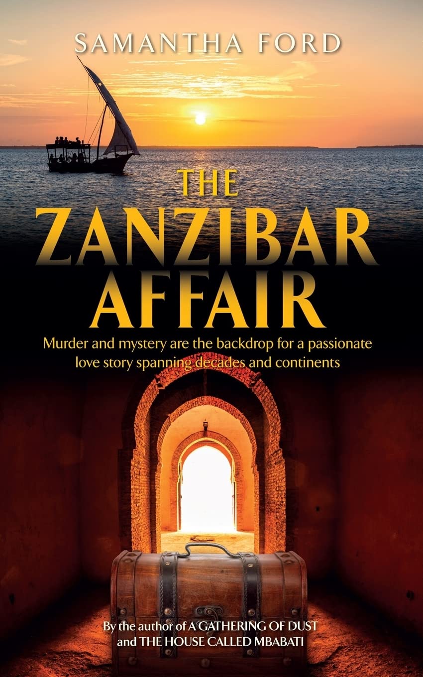 The Zanzibar Affair: A Novel Out of Africa