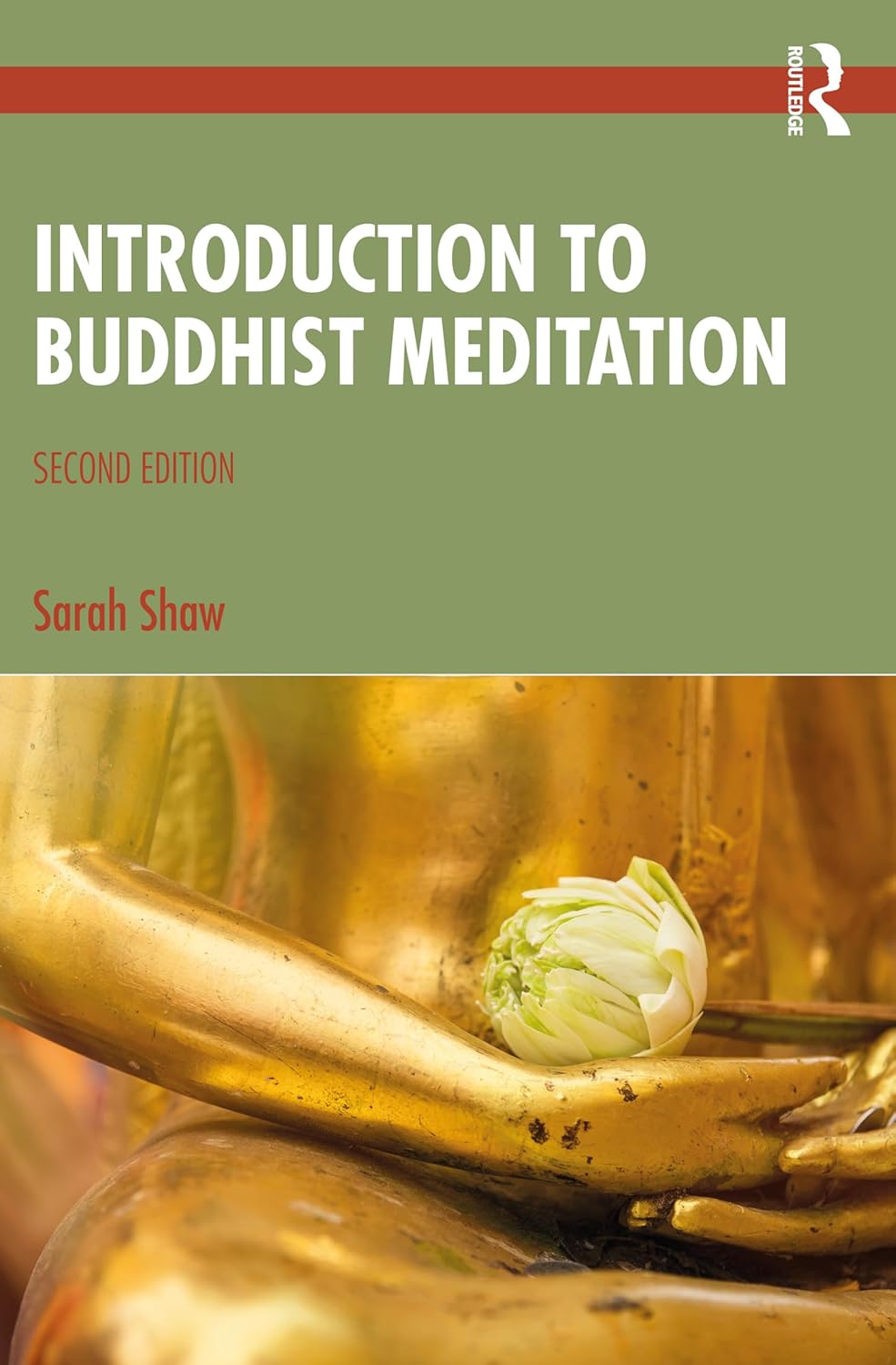 Introduction to Buddhist Meditation      2nd Edition