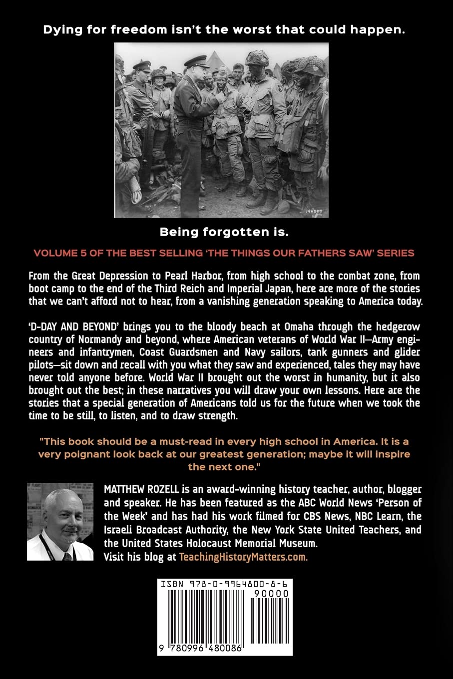 D-Day and Beyond: The Things Our Fathers Saw—The Untold Stories of the World War II Generation-Volume V: 5