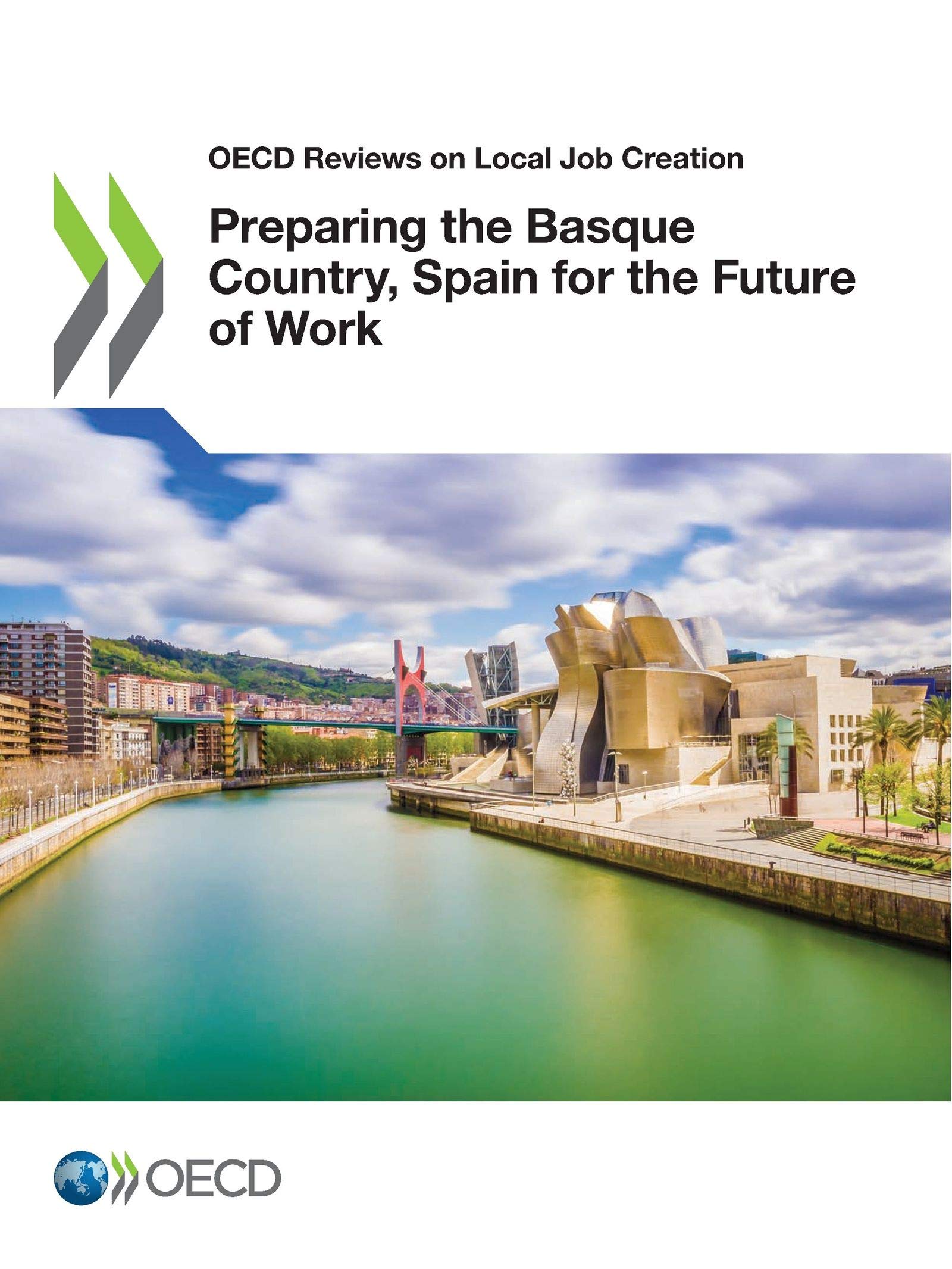 Preparing the Basque Country, Spain for the future of work (OECD Reviews on Local Job Creation)