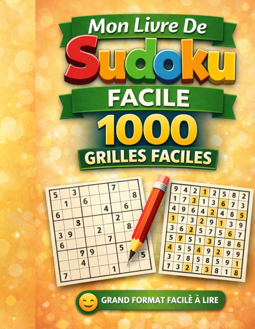 Sudoku Facile — 1000 Grilles pour Débutants | Livre de Puzzles avec Solutions