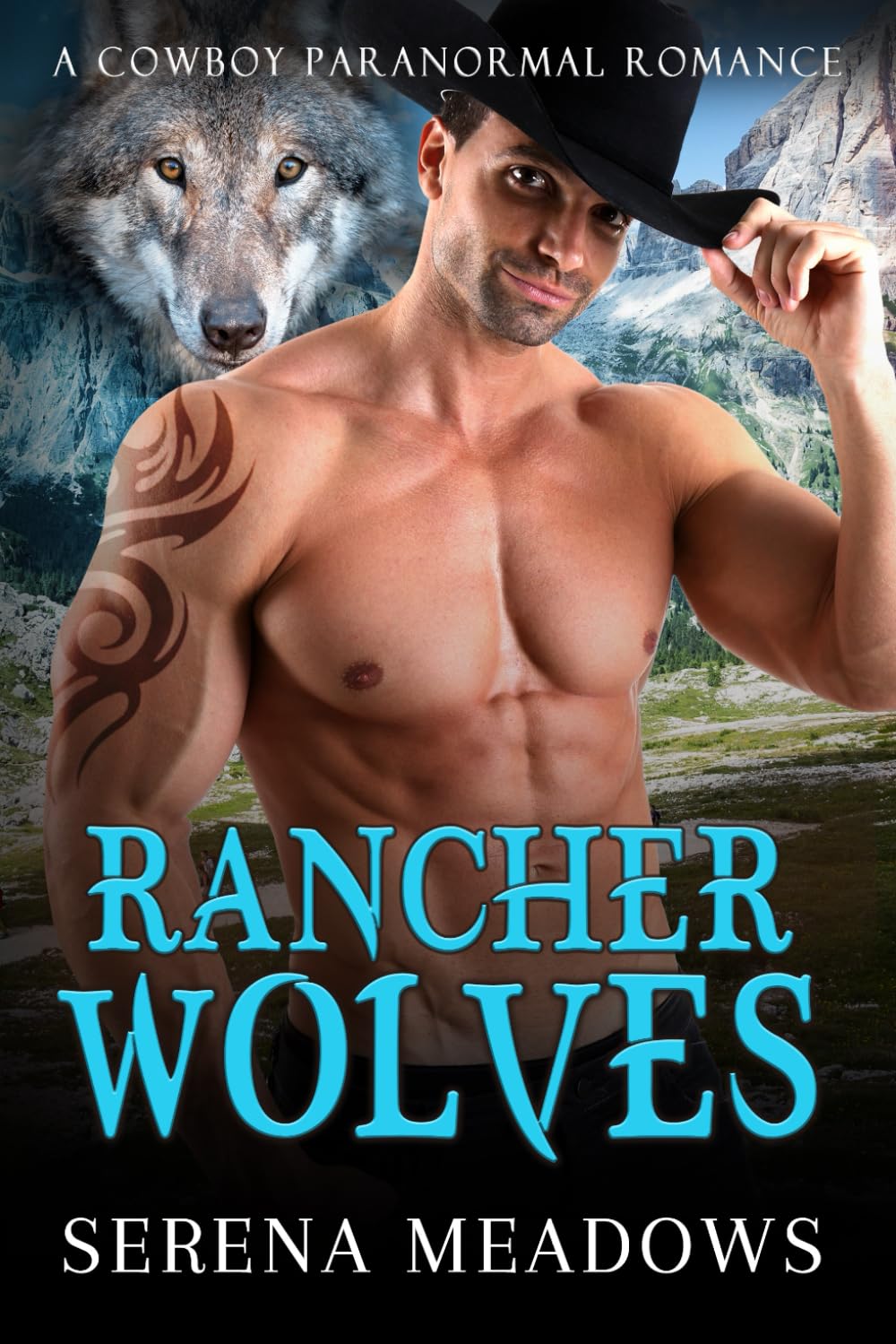 Rancher Wolves: (A Cowboy Paranormal Romance)