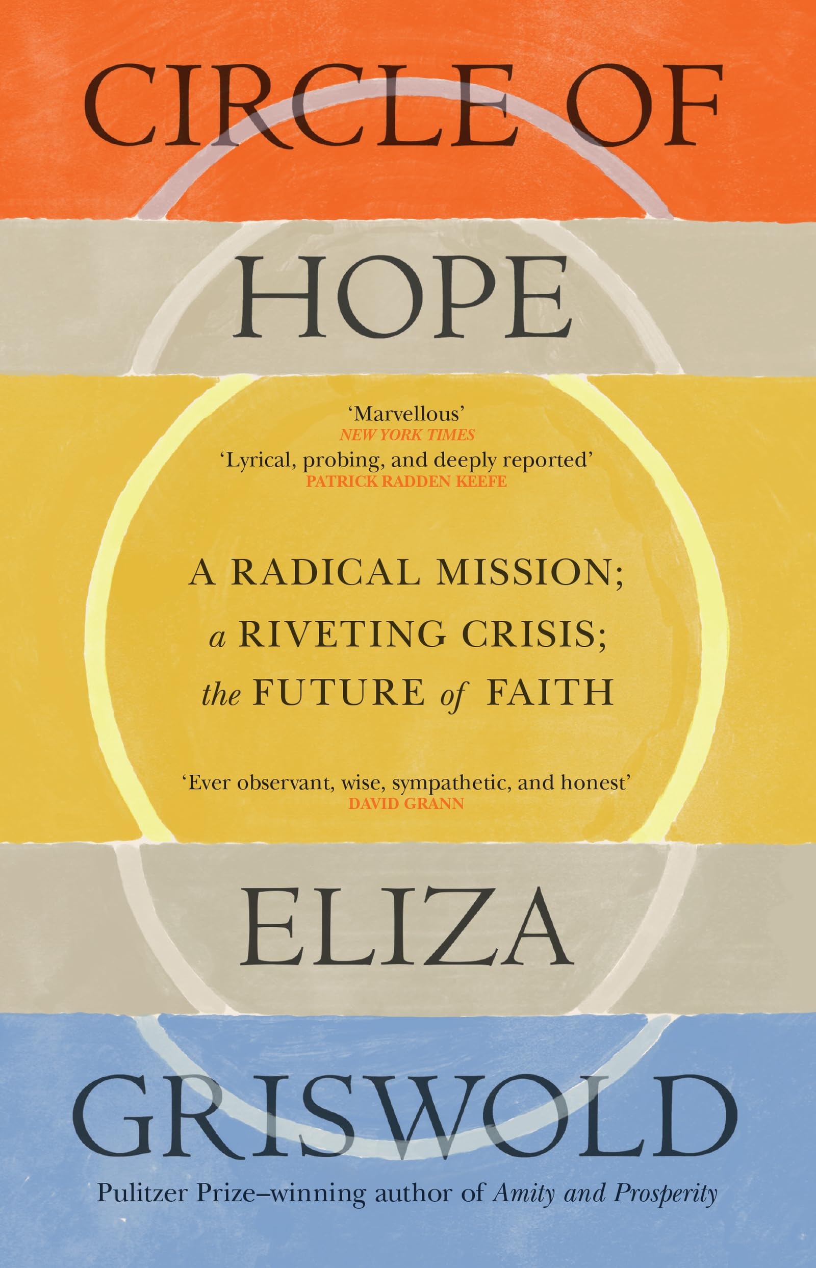 Circle of Hope: A National Book Award Finalist by Eliza Griswold Paperback