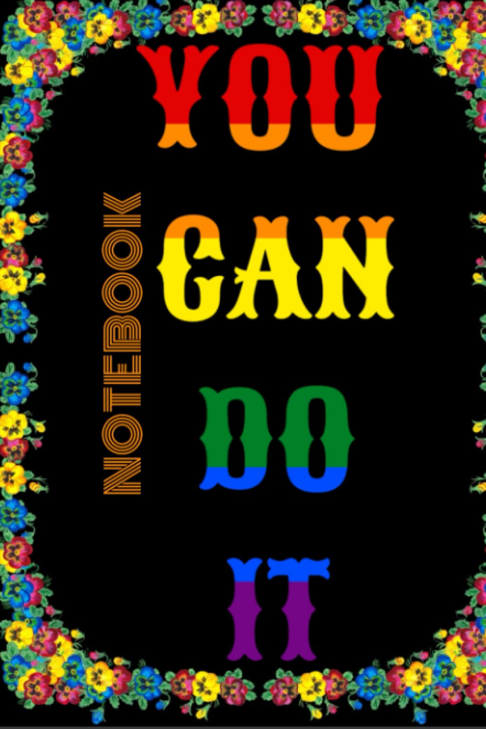You Can Do It Notebook