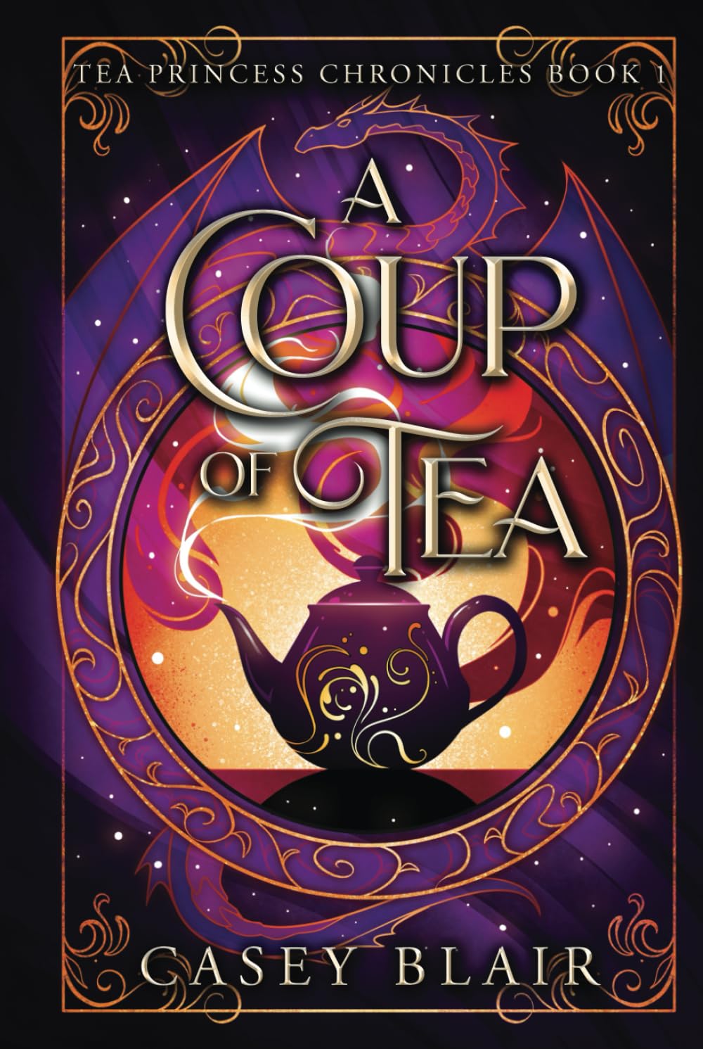 A Coup of Tea: 1 (Tea Princess Chronicles)