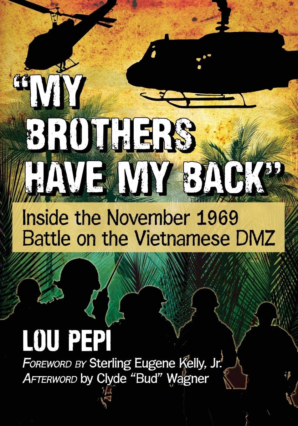 "My brothers have my back": Inside the November 1969 Battle on the Vietnamese DMZ