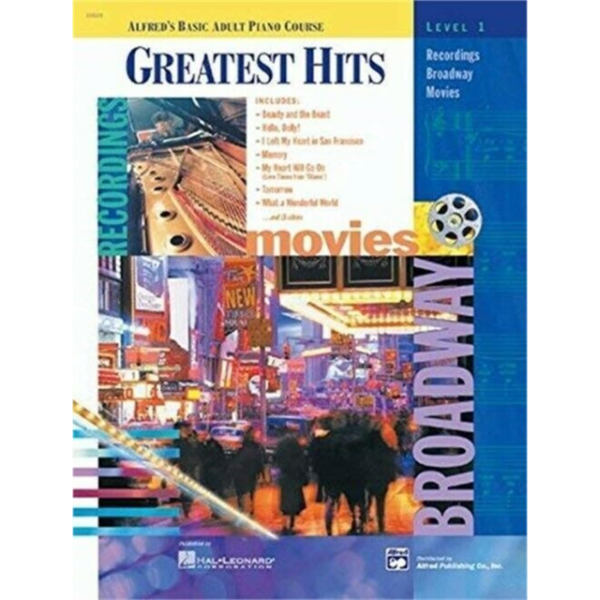 Alfred's Basic Adult Piano Course Greatest Hits, Bk 1: Book & CD (Alfred's Basic Adult Piano Course, Bk 1)