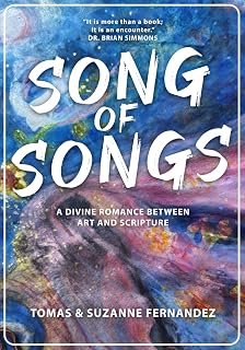 Song of Songs: A Divine Romance Between Art and Scripture