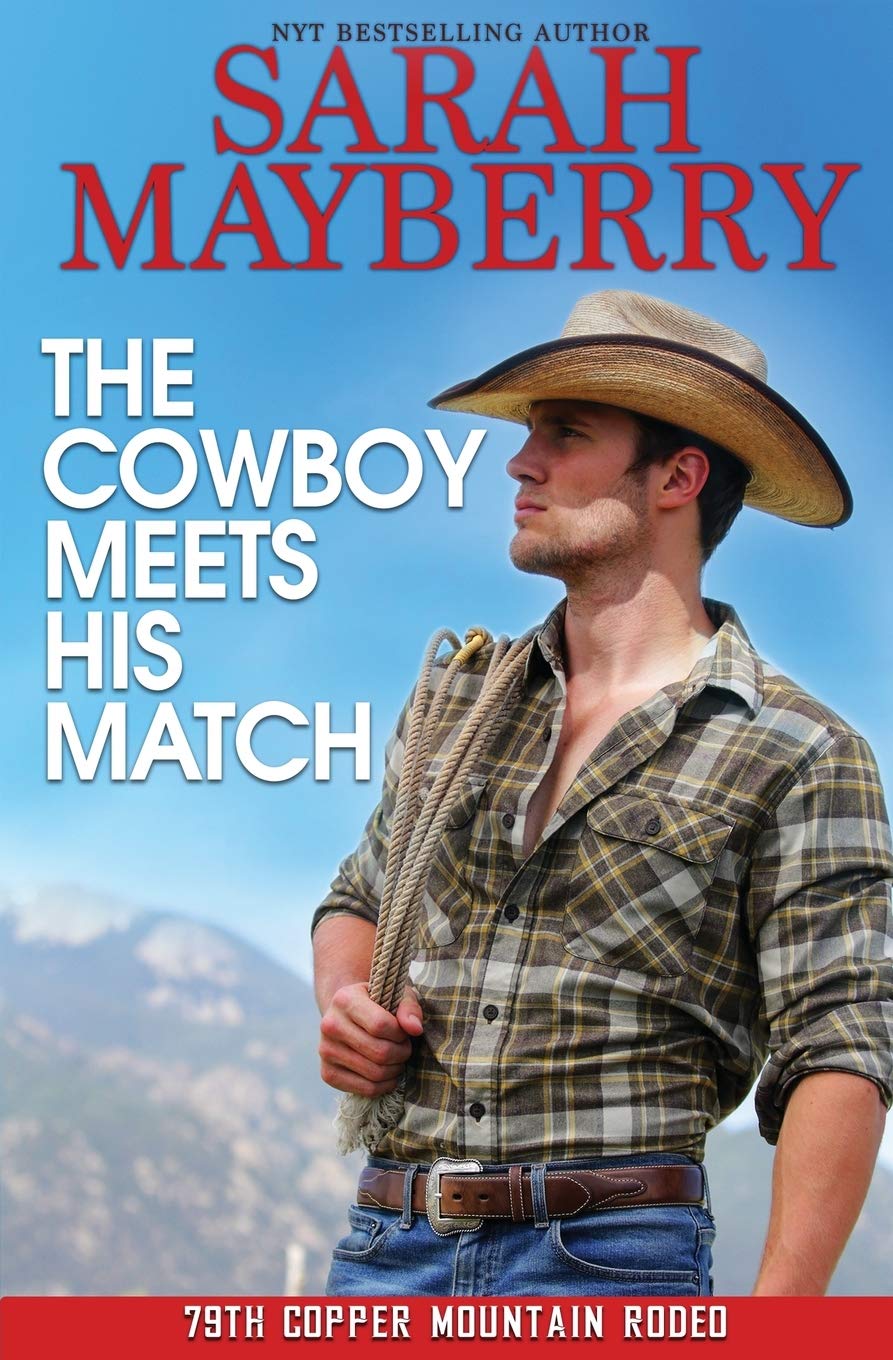 The Cowboy Meets His Match (The Carmody Brothers)