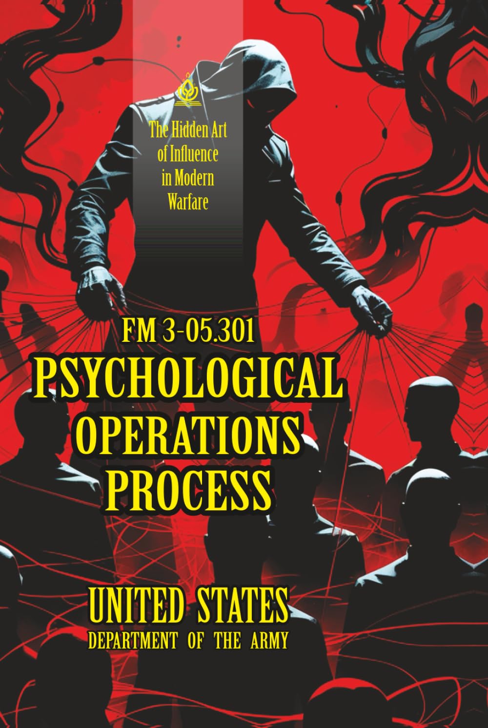 Front cover of FM 3-05.301 Psychological Operations Process manual