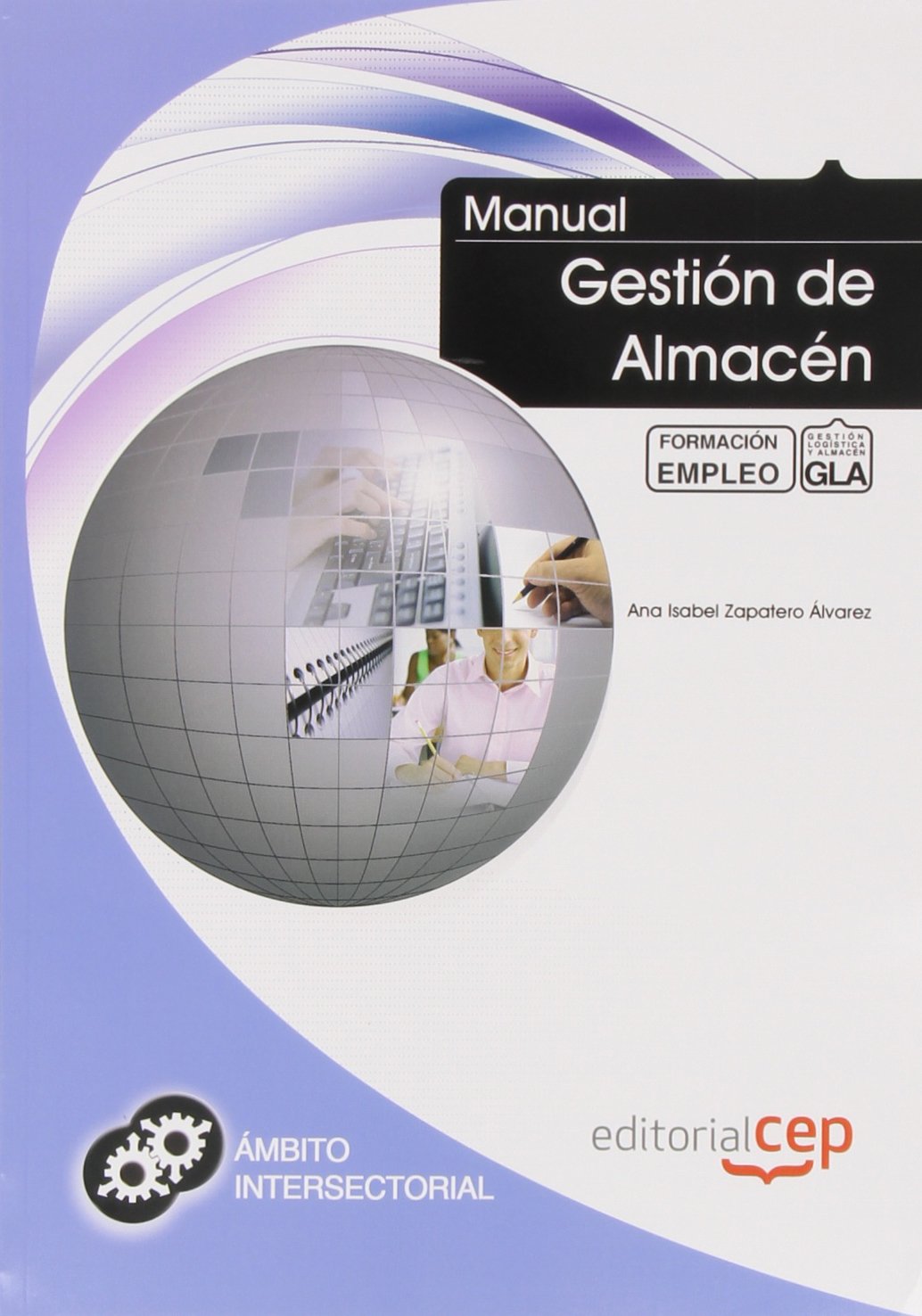 Manual Gestión de Almacén. Formación para el Empleo