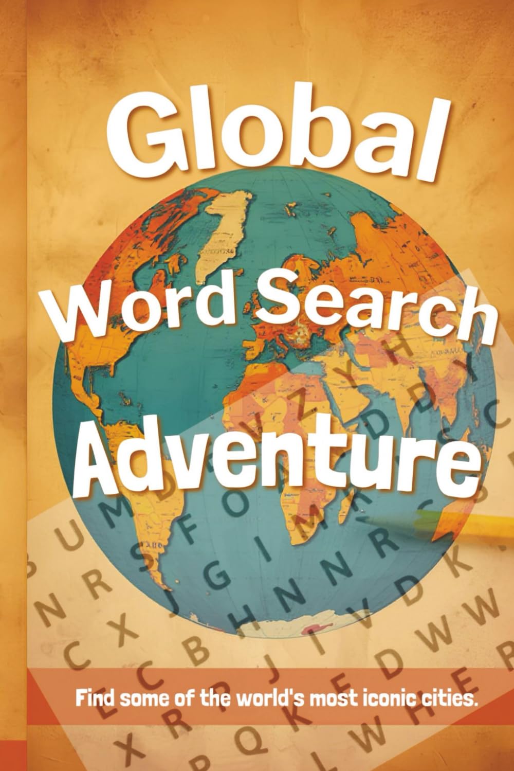 Global Word Search City Adventure Book