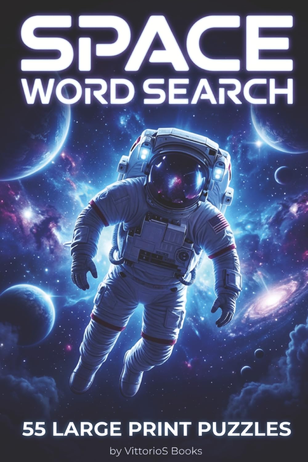 Space Word Search Puzzle: Word Searches with Easy to Read Print about Space, Cosmo, Explore Space and More | 6x9 inches, 110 pages | 55 Large Print ... Gift for Vacations, Holidays and Free Times