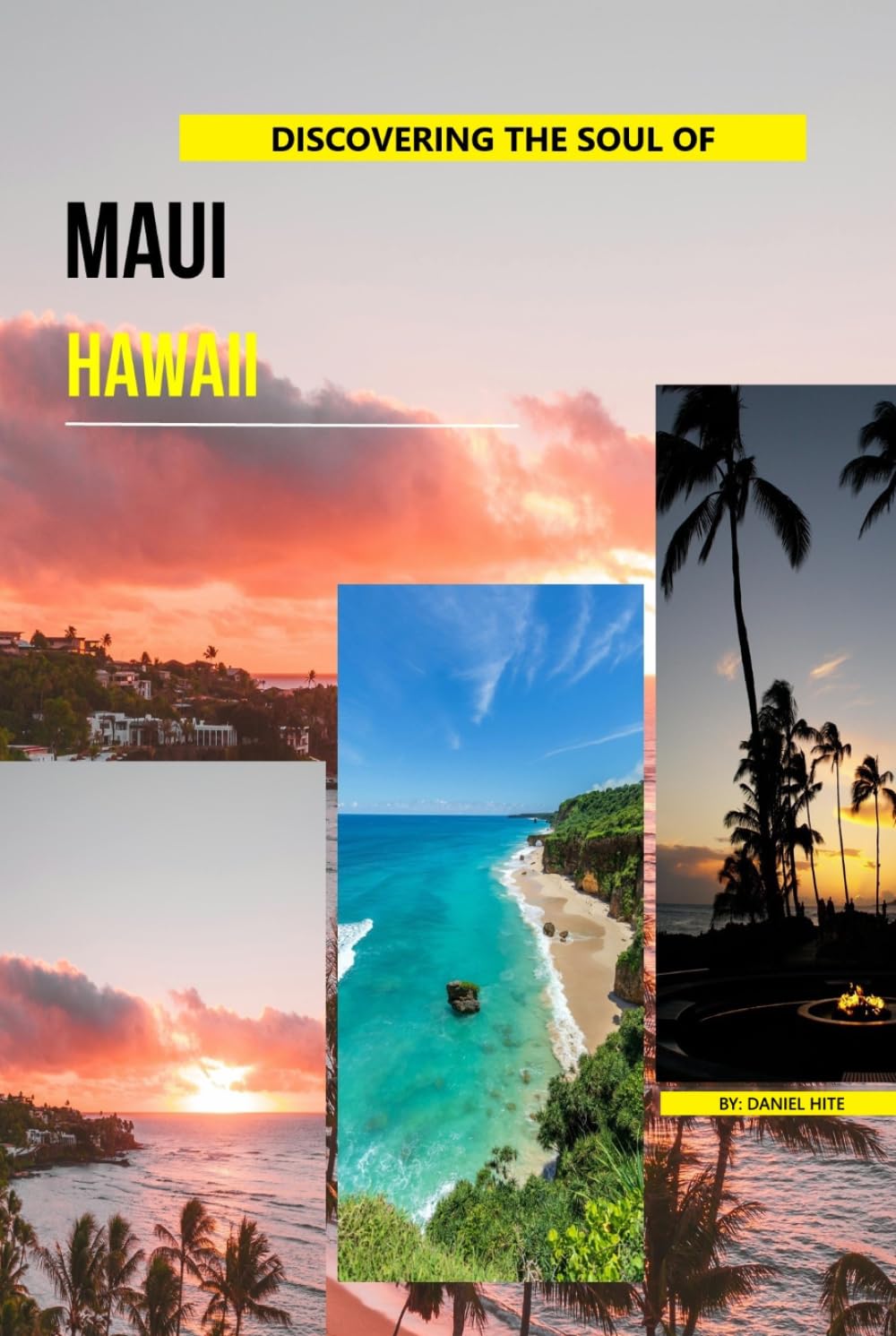Discovering The Soul Of Maui, Hawaii