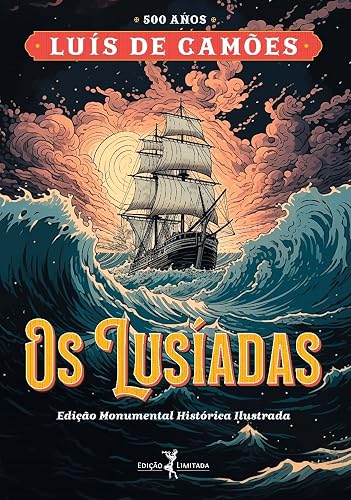 Os Lusíadas – 500 Anos de Camões – Edição Monumental Histórica Ilustrada – Em duas cores especiais