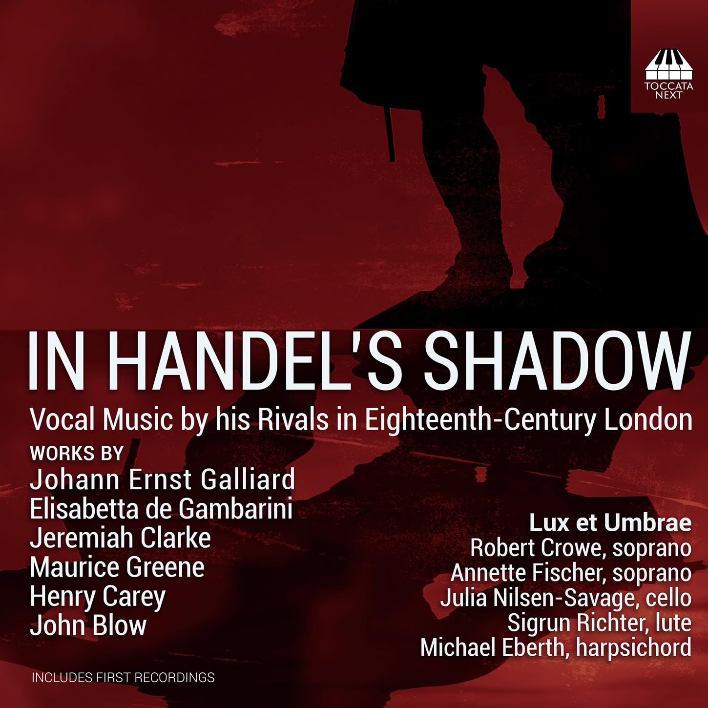 In Handel's Shadow - Vocal Music by his Rivals in Eighteenth-Century London