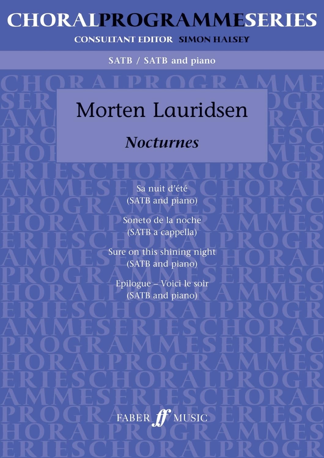 Nocturnes (Mixed Voice Choir) (Choral Programme Series)
