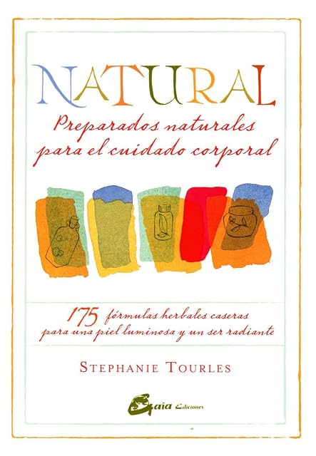 Portada de Natural: Preparados naturales para el cuidado corporal