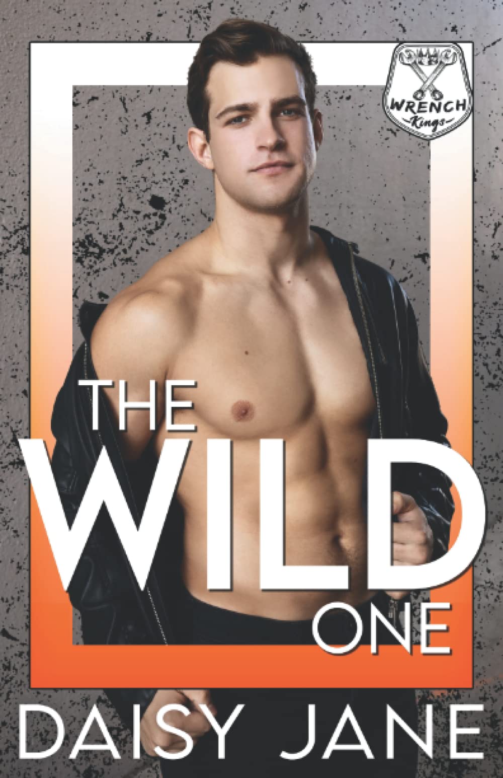 The Wild One: A Reverse Age Gap Romance: 1 (Wrench Kings)