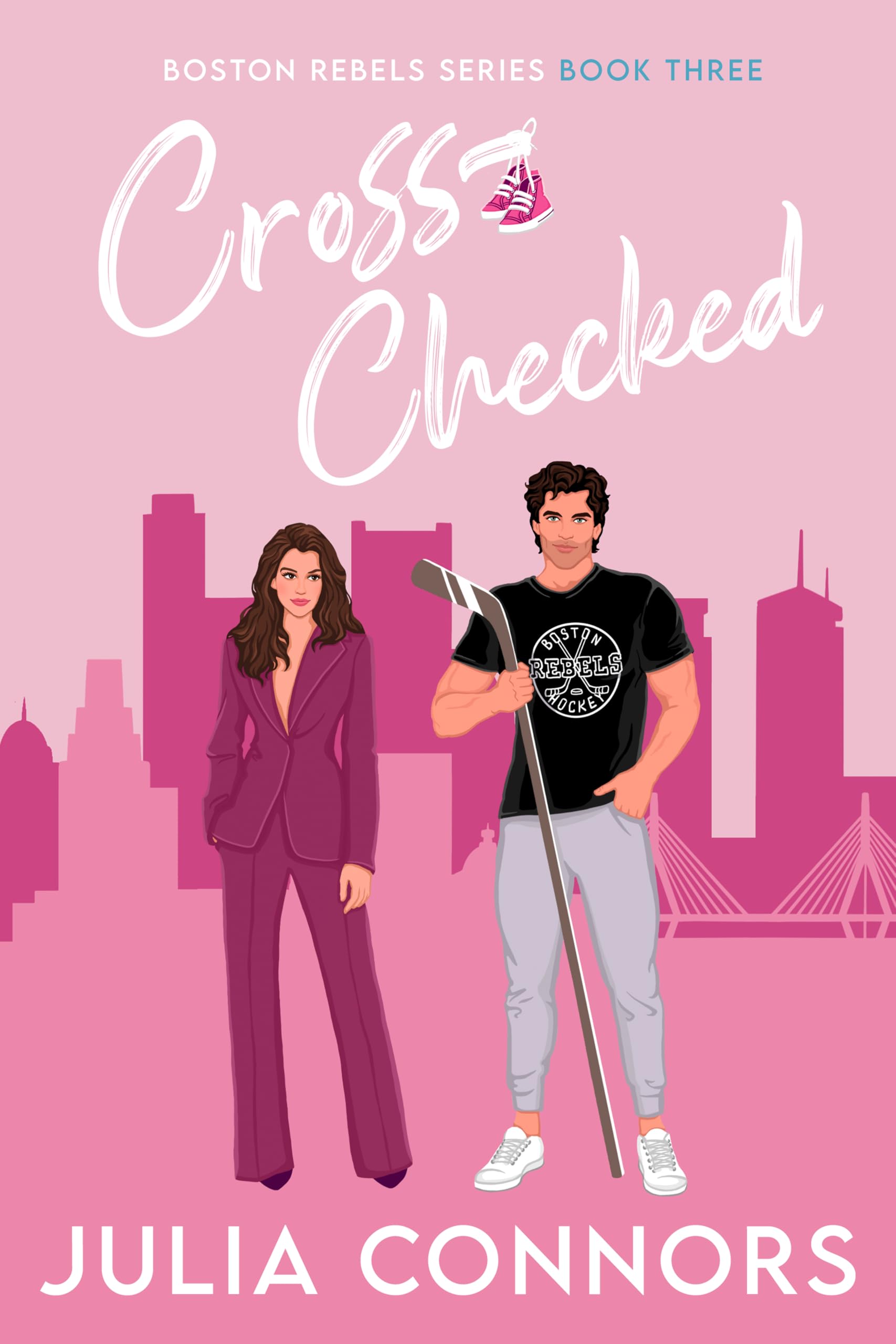 Cross-Checked (Boston Rebels Book 3)