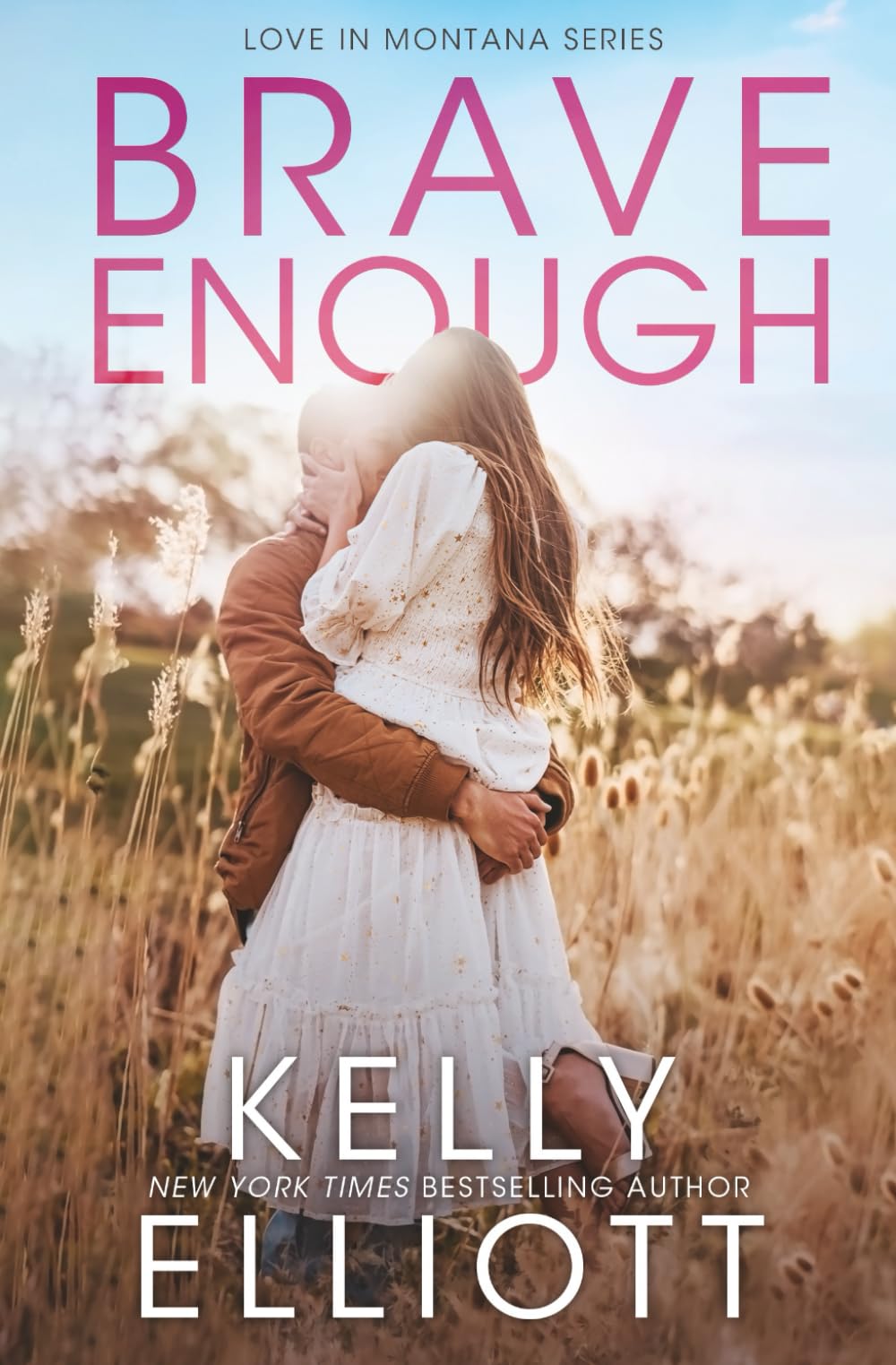 Brave Enough (Love in Montana)
