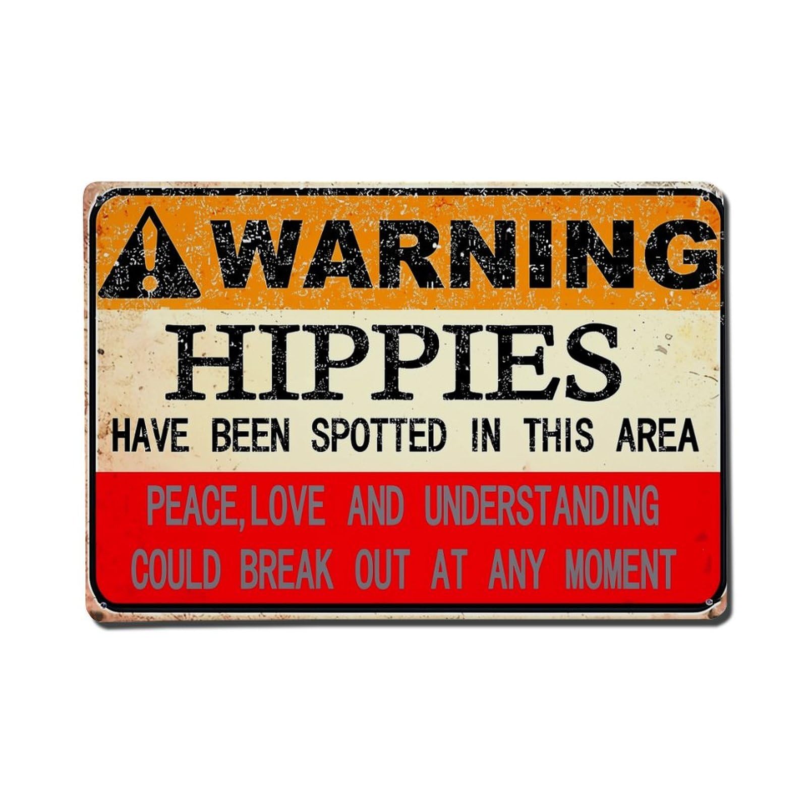Warning Hippies Peace Love Understanding Retro Metal Tin Sign, Vintage Decor Art Poster for Bar, Home, Man Cave, Kitchen, Laundry Room Gift 8x12Inch