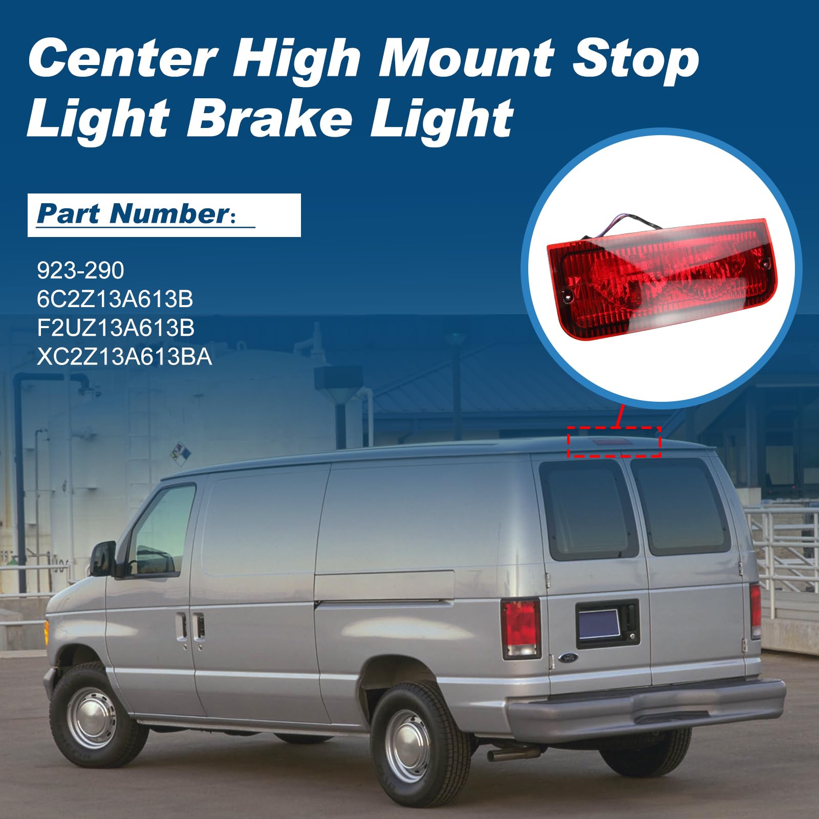 923-290 LED Third Brake Light Compatible with Ford Econoline E150 E250 E350 E450 E550 1992-2022 3rd brake light 6C2Z13A613B Center High Mount Stop Light