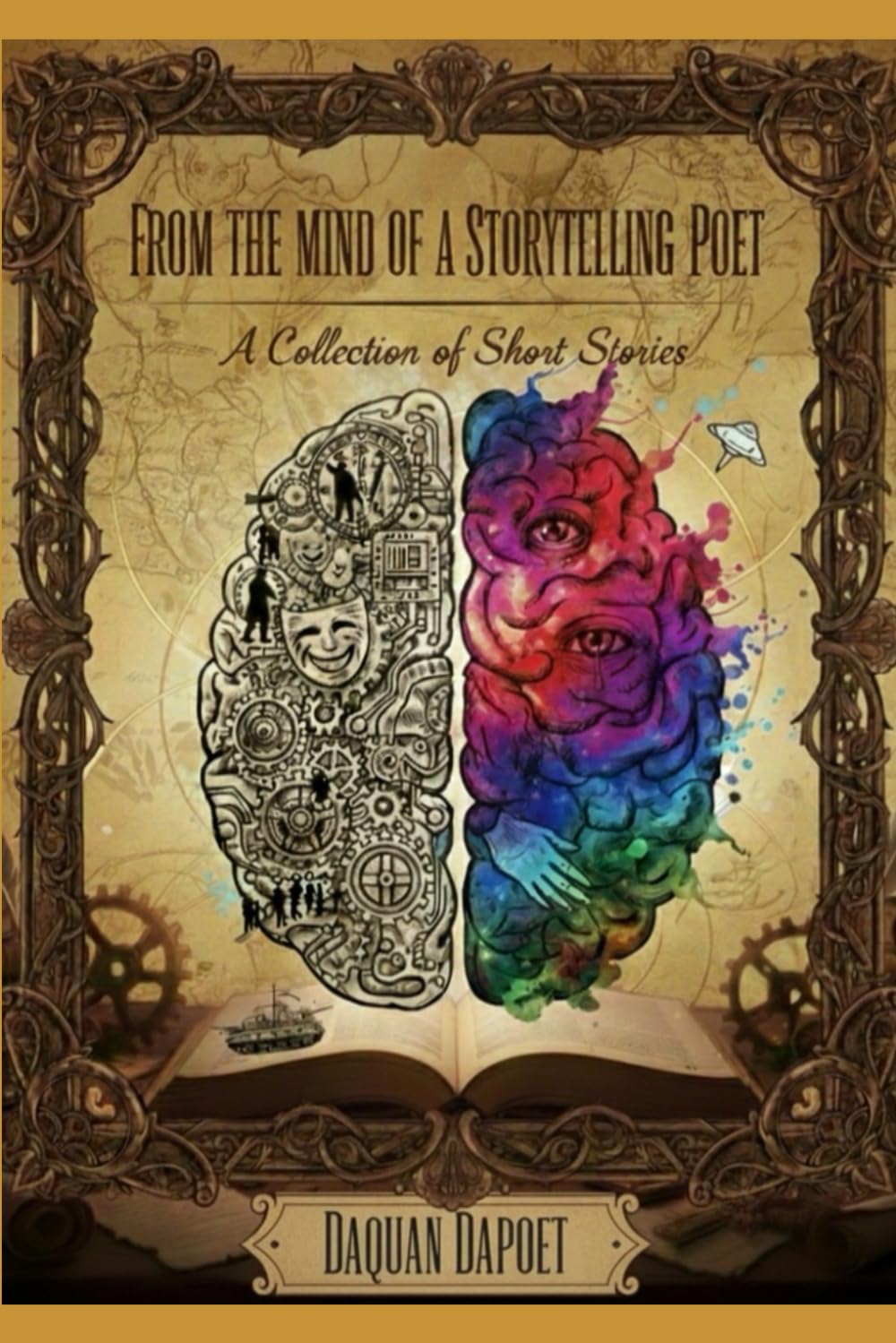 From The Mind Of A Story Tellin' Poet: A Collection Of Short Stories