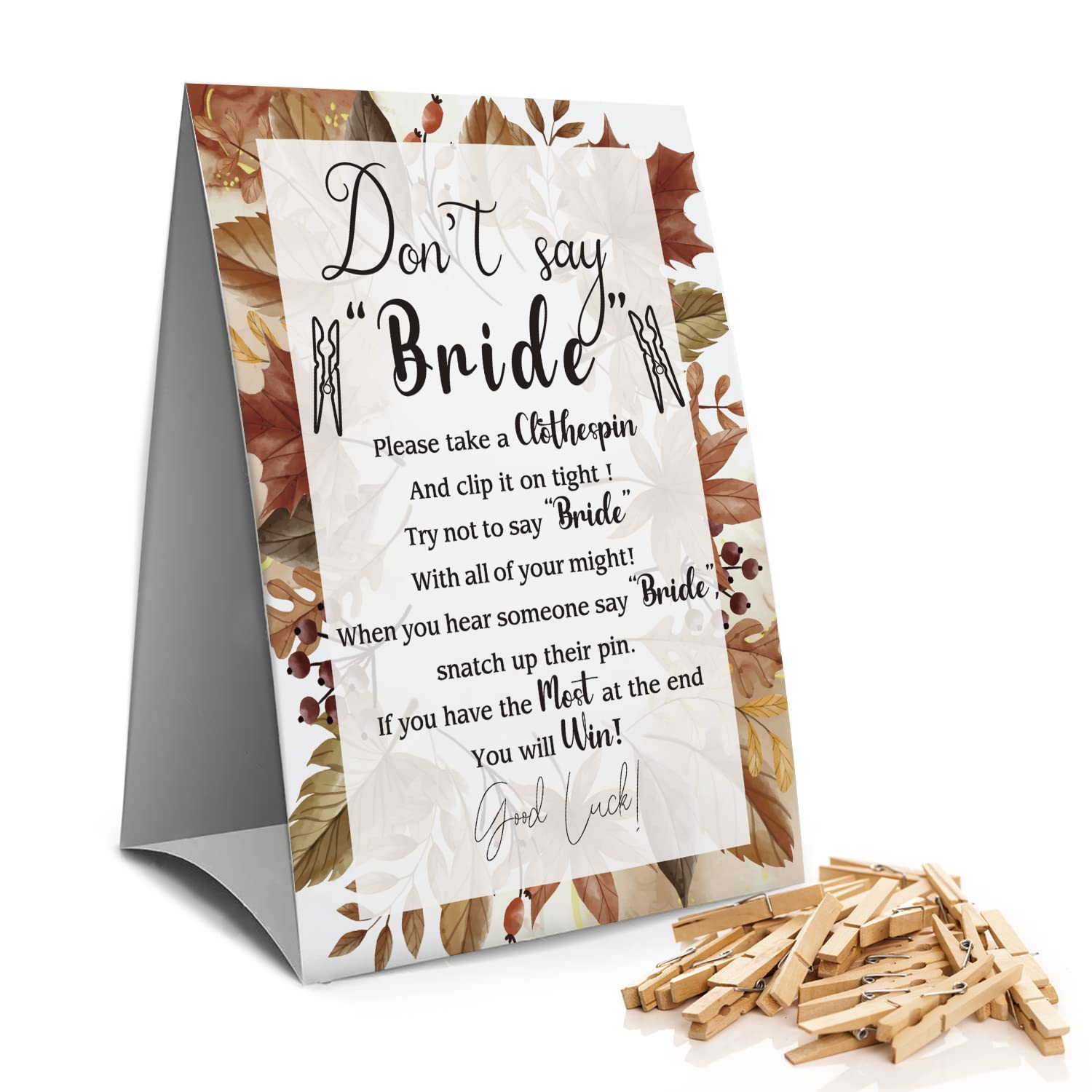 Amazon.com: Don't Say Bride Clothespin Games Sign(1 Sign + 50 Mini  Clothespins), Bridal Shower Game, Maple Leaf, Bachelor Party Games (10D) :  Home & Kitchen