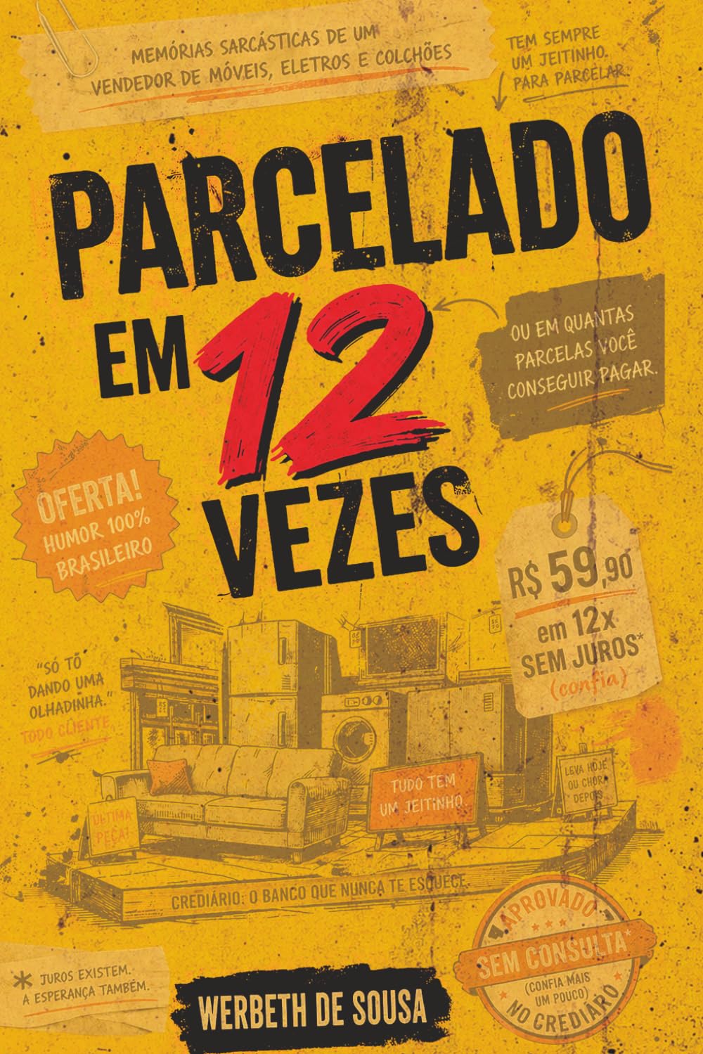 Parcelado em 12 Vezes: Histórias de um vendedor nos anos 90 entre dívidas, clientes e decisões