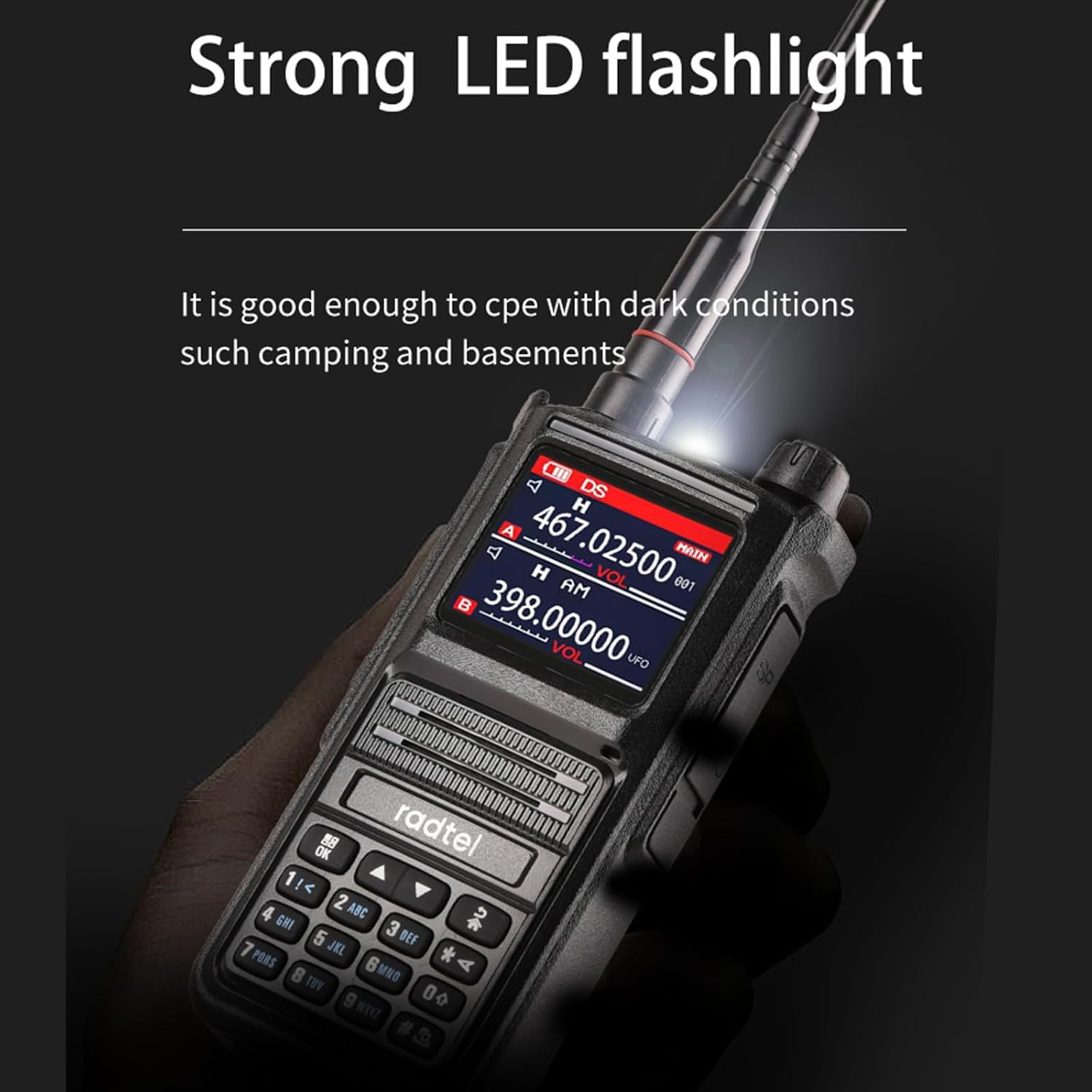 Radtel RT-470X radio with its LED flashlight illuminated, useful for dark conditions like camping.