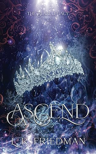 Ascend (The Blaze Legacy Book 3)