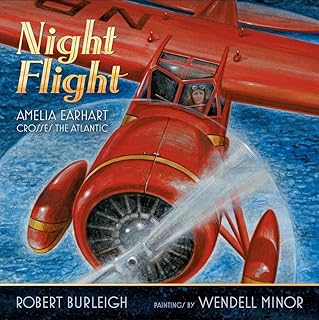 Night Flight: Amelia Earhart Crosses the Atlantic